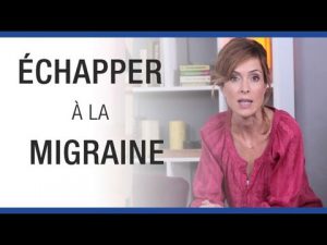 Vaincre la migraine