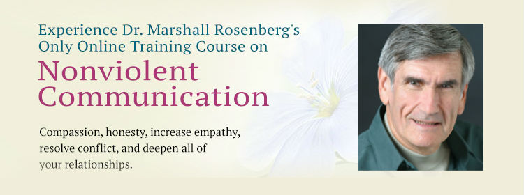 Marshall Rosenberg’s Online Course on Nonviolent Communication