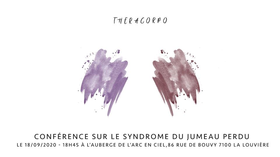 Conférence : Le syndrome du jumeau perdu Conférence : Le syndrome du jumeau perdu