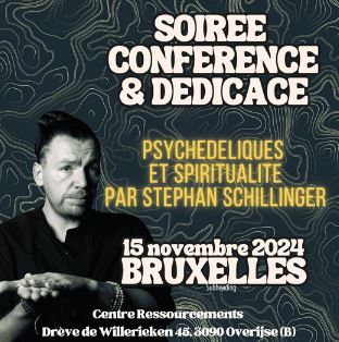 Conférence Psychédéliques et spiritualité – Dédicace avec Stephan Schillinger