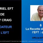 EFT de Gary Craig – La Recette de base de l’EFT : démo