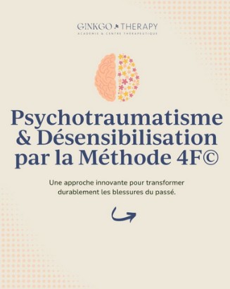 Formation Psychotraumatisme et désensibilisation par la méthode 4F©