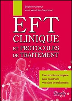 EFT clinique et protocoles de traitement