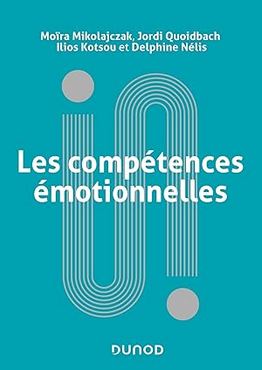 Les compétences émotionnelles par Ilios Kotsou