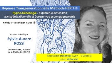 Méthode HERIT niveau I: Intégrez la dimension transgénérationnelle (en ligne) Méthode HERIT niveau I: Intégrez la dimension transgénérationnelle (en ligne)