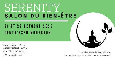 Salon du bien-être Serenity 2023 à Mouscron