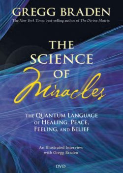 Science of Miracles [DVD] [NTSC] by Gregg Braden