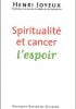 Spiritualité et cancer : l’espoir